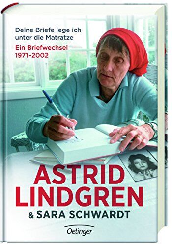 Astrid Lindgren - Deine Briefe lege ich unter die Matratze. Ein Briefwechsel 1971-2002 - Preis vom 10.10.2026 11:48:34 h