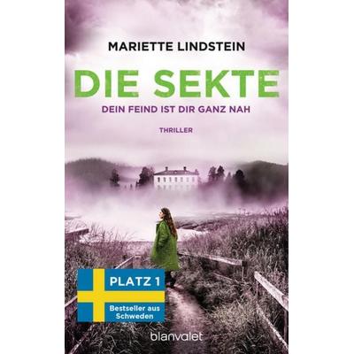 Die Sekte - Dein Feind ist dir ganz nah, Taschenbuch von Mariette Lindstein, Blanvalet, 978-3-7341-1104-4