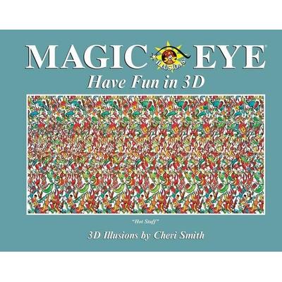 Have Fun in 3d, Gebundene Ausgabe von Cheri Smith, UK Books, 978-1-5248-8577-9