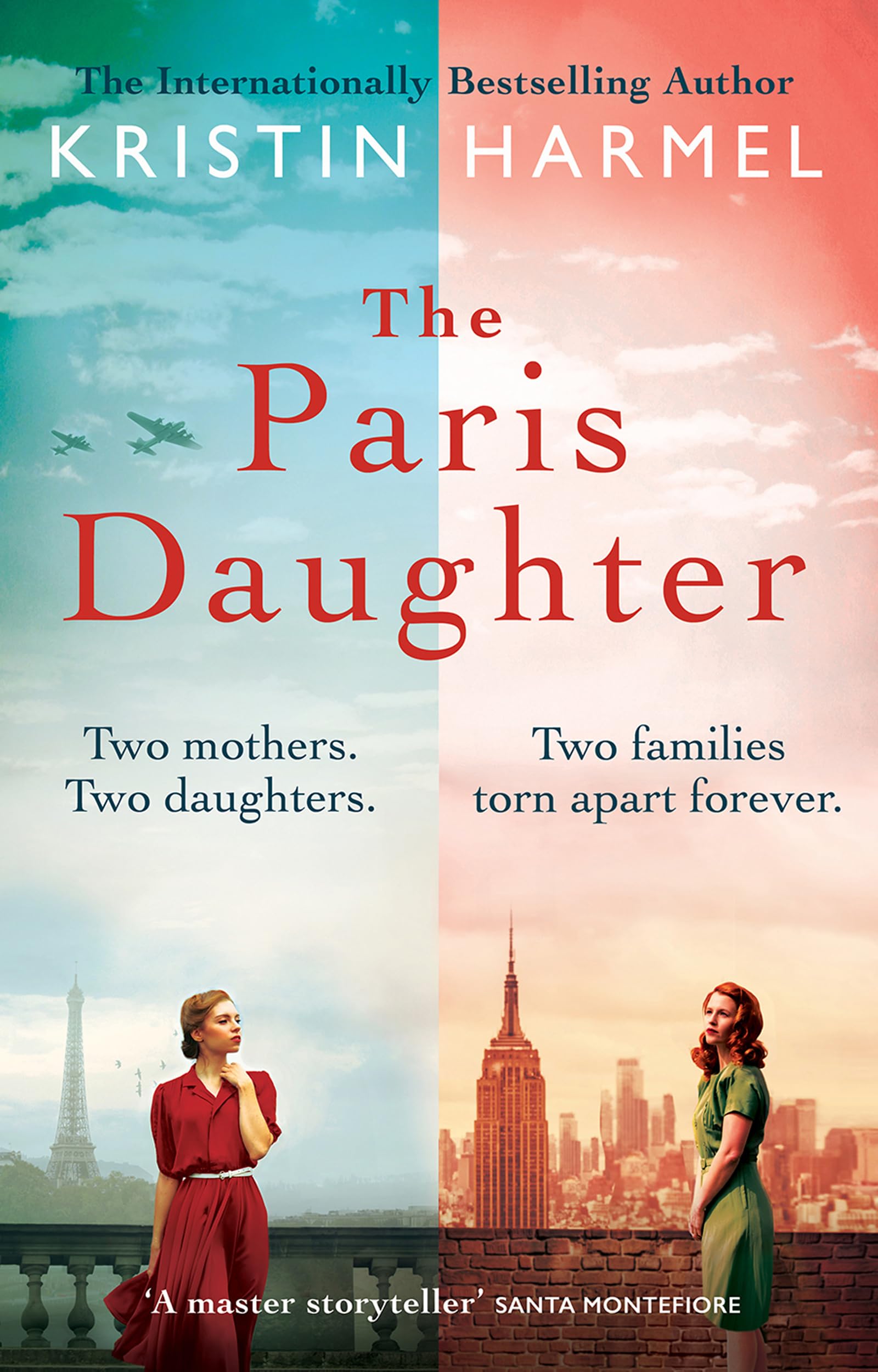 Kristin Harmel - The Paris Daughter: Two mothers. Two daughters. Two families torn apart - Preis vom 30.09.2026 09:01:18 h