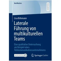 Laterale Führung von multikulturellen Teams, Fachbücher von Lisa Böhmann