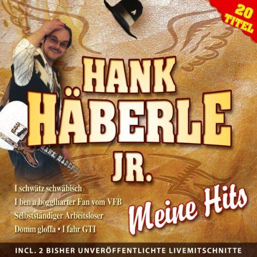 Häberle, Hank Jr. - Meine Hits - Preis vom 07.10.2026 11:45:10 h