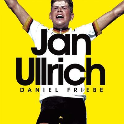 Jan Ullrich - Daniel Friebe, Audio, 9781509852161