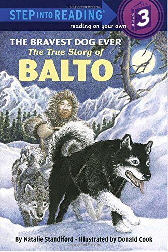 Natalie Standiford - The Bravest Dog Ever: The True Story of Balto[ THE BRAVEST DOG EVER: THE TRUE STORY OF BALTO ] By Standiford, Natalie ( Author )Oct-17-1989 Paperback - Preis vom 30.09.2026 09:01:18 h