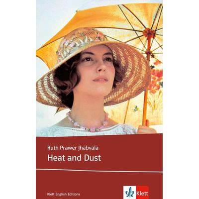 Heat and Dust, Taschenbuch von Ruth Prawer Jhabvala, Klett Sprachen GmbH, 978-3-12-579840-3