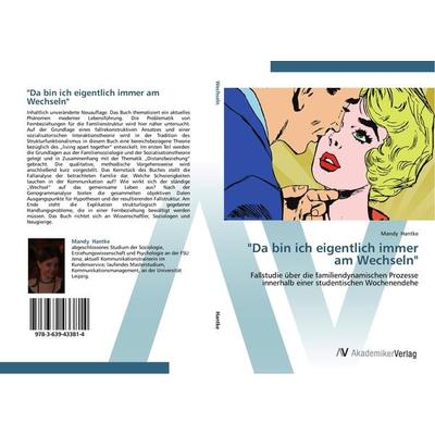 Da bin ich eigentlich immer am Wechseln, Taschenbuch von Mandy Hantke, AV Akademikerverlag, 978-3-639-43381-4