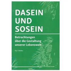 Dasein und Sosein, Sachbücher von Karl Venker