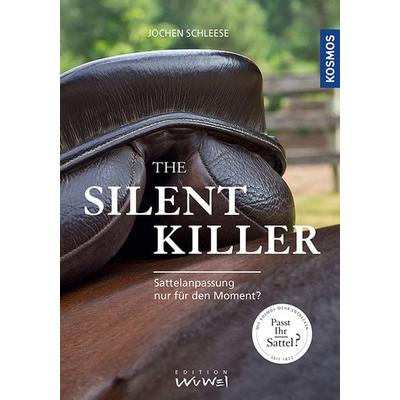 The Silent killer, Gebundene Ausgabe von Jochen Schleese, Kosmos, 978-3-440-14952-2