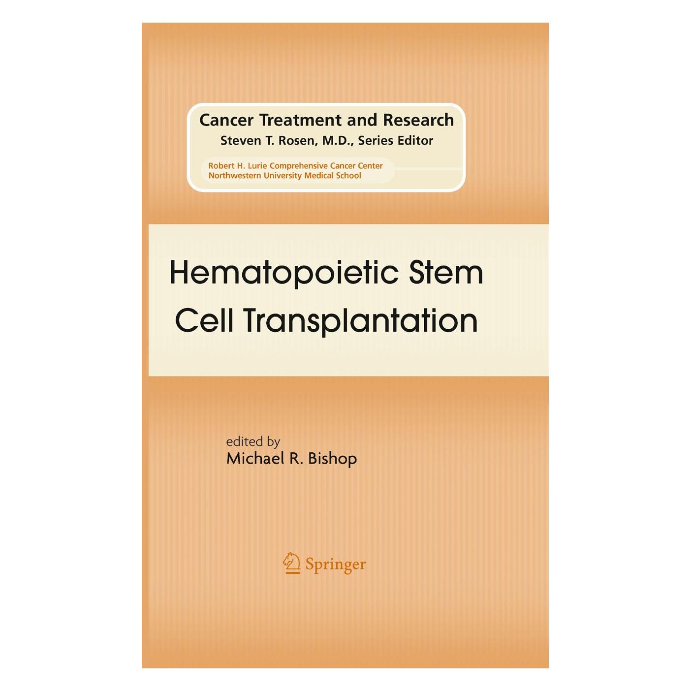 Springer Hematopoietic Stem Cell Transplantation (Englisch, Hardcover, Michael R. Bishop) (9780387785790)