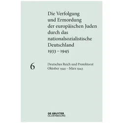 Deutsches Reich und Protektorat Böhmen und Mähren. Oktober 1941 - März 1943, Sachbücher von Susanne Heim