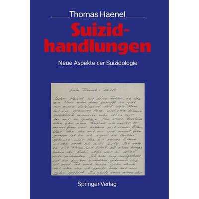 Suizidhandlungen, Taschenbuch von Thomas Haenel, Springer Berlin, 978-3-540-50533-4