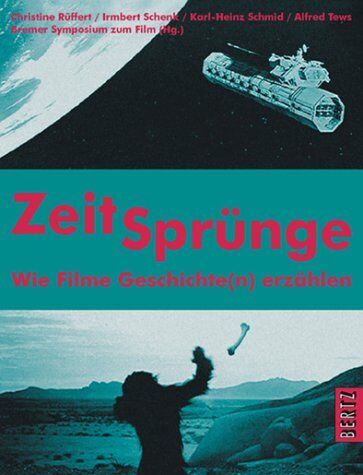 Christine Rüffert - Zeitsprünge. Wie Filme Geschichte(n) erzählen - Preis vom 01.10.2026 17:08:56 h