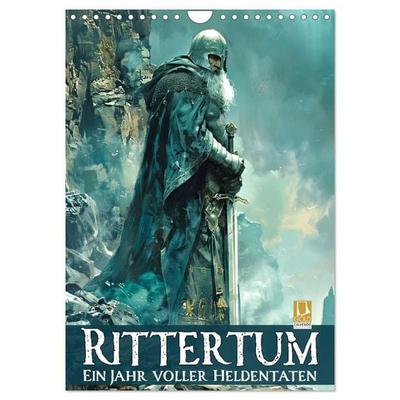 Rittertum - ein Jahr voller Heldentaten (Wandkalender 2027 DIN A4 hoch), CALVENDO Monatskalender