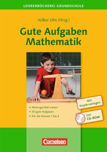 Barbara Adleff - Lehrerbücherei Grundschule - Ideenwerkstatt: Gute Aufgaben Mathematik: Heterogenität nutzen - 30 gute Aufgaben - Für die Klassen 1 bis 4. Buch mit Kopiervorlagen und CD-ROM - Preis vom 30.09.2026 09:01:18 h