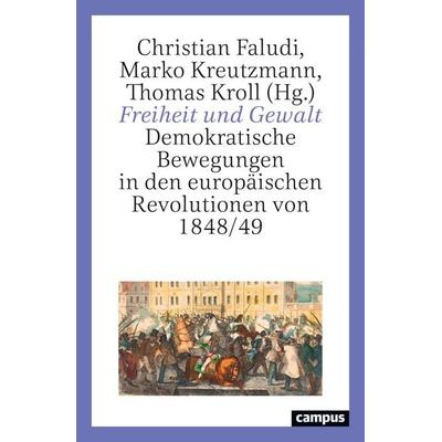 Freiheit und Gewalt, Taschenbuch von , Campus, 978-3-593-52210-4
