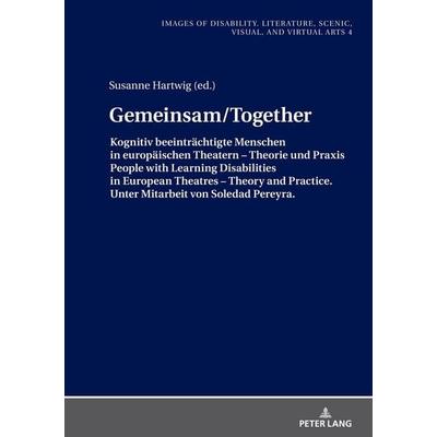 Gemeinsam/Together, Gebundene Ausgabe von , Peter Lang GmbH, Internationaler Verlag der Wissenschaften, 978-3-631-86780-8