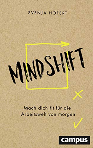 Svenja Hofert - Mindshift: Mach dich fit für die Arbeitswelt von morgen - Preis vom 11.10.2026 15:43:13 h