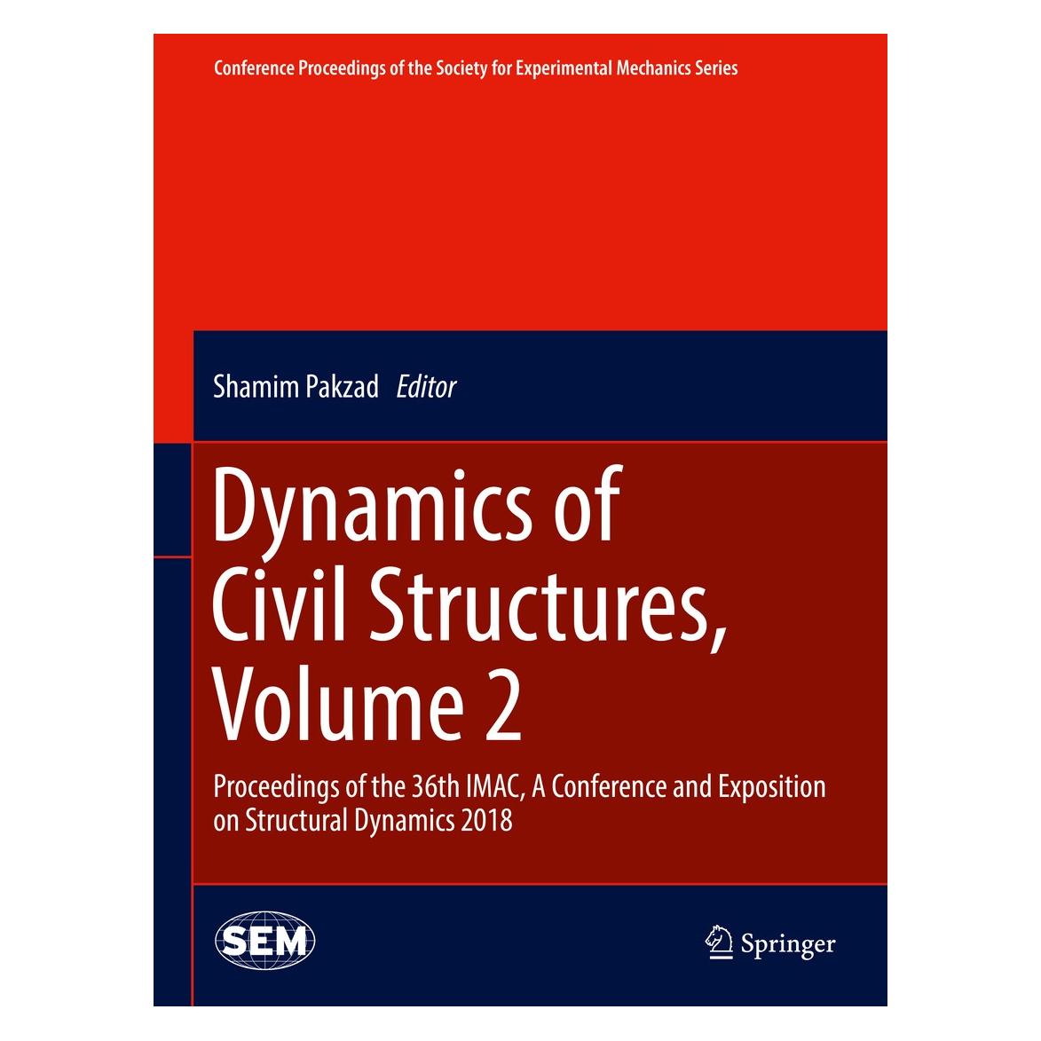 Springer Dynamics of Civil Structures, Volume 2 (Englisch, Shamim Pakzad) (9783319744209)