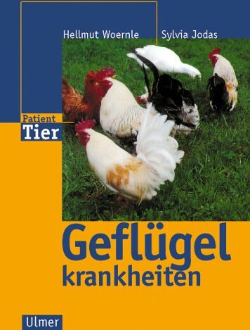 Hellmut Woernle - Geflügelkrankheiten - Preis vom 30.09.2026 09:01:18 h