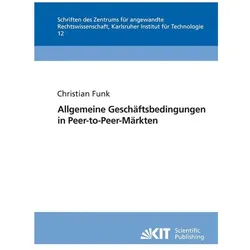 Allgemeine Geschäftsbedingungen in Peer-to-Peer-Märkten, Fachbücher von Christian Funk