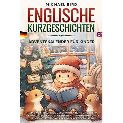 Englische Kurzgeschichten Adventskalender für Kinder