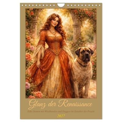 Glanz der Renaissance (Wandkalender 2027 DIN A4 hoch), CALVENDO Monatskalender