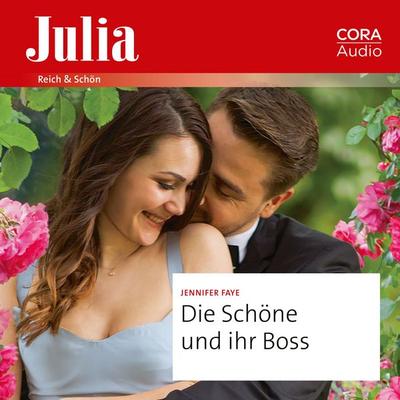 Die Schöne und ihr Boss - Jennifer Faye, Audio, 9783963694387