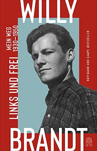 Willy Brandt - Links und frei: Mein Weg 1930 - 1950 - Preis vom 15.10.2026 23:06:25 h
