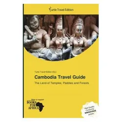 Cambodia Travel Guide, Ratgeber