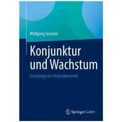 Konjunktur und Wachstum, Fachbücher von Wolfgang Cezanne