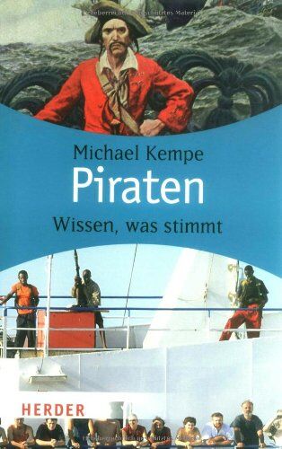 Michael Kempe - Piraten: Wissen, was stimmt (HERDER spektrum) - Preis vom 09.10.2026 07:28:09 h