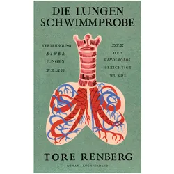Die Lungenschwimmprobe, Belletristik von Tore Renberg