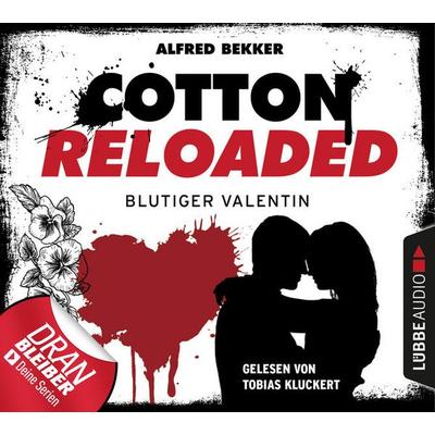 Cotton Reloaded, Folge 52: Blutiger Valentin - Serienspecial - Alfred Bekker, Audio, 9783838783697