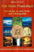 Marcus Schmieke - Das Vastu-Praxisbuch. 108 Schritte zu mehr Wohn- und Lebensqualität - Preis vom 14.10.2026 23:07:16 h