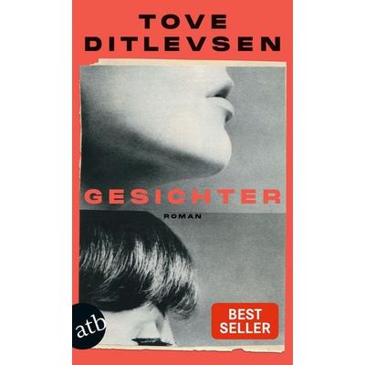 Gesichter, Taschenbuch von Tove Ditlevsen, Aufbau TB, 978-3-7466-4064-8