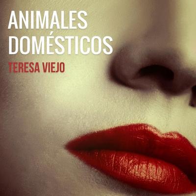 Animales domésticos - Teresa Viejo, Audio, 9789177788645
