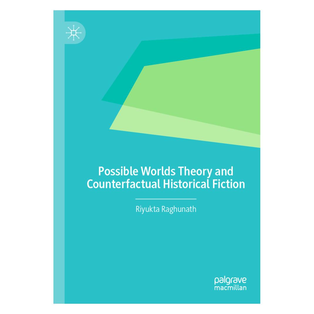 Springer Possible Worlds Theory and Counterfactual Historical Fiction (Englisch, Softcover, Riyukta Raghunath) (56210631)