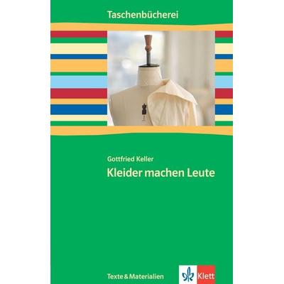 Kleider machen Leute, Taschenbuch von Gottfried Keller, Klett Schulbuchverlag, 978-3-12-262690-7
