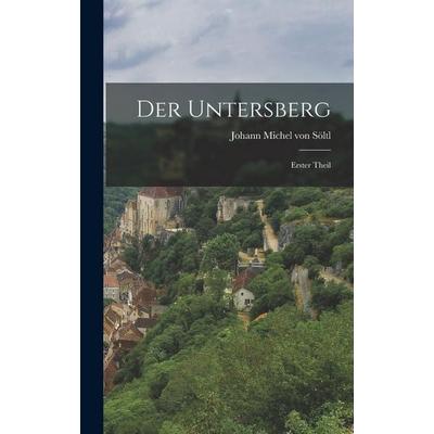Der Untersberg, Gebundene Ausgabe von , Hutson Street Press, 978-1-01-782309-7