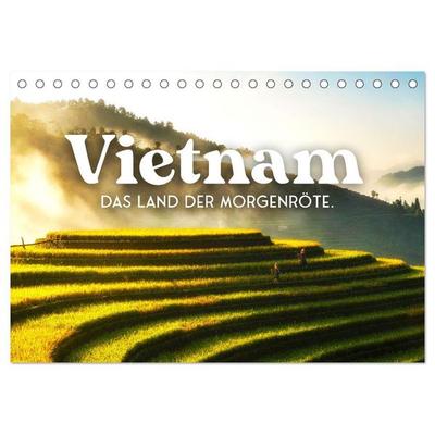 Vietnam - Das Land der Morgenröte. (Tischkalender 2026 DIN A5 quer), CALVENDO Monatskalender