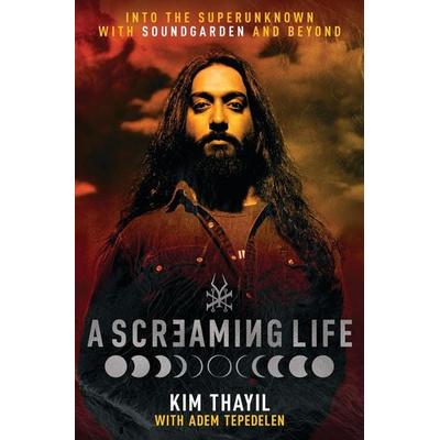 A Screaming Life -