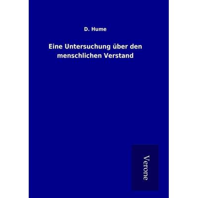 Eine Untersuchung über den menschlichen Verstand, Gebundene Ausgabe von D. Hume, BoD - Books on Demand