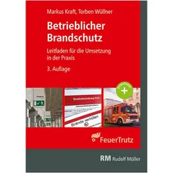 Betrieblicher Brandschutz, Fachbücher von Markus Kraft, Torben Wüllner