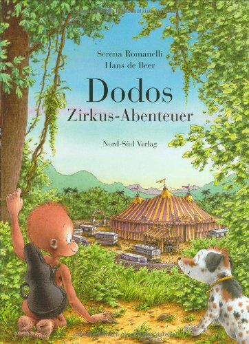 Serena Romanelli - Dodos Zirkus-Abenteuer - Preis vom 06.10.2026 07:26:00 h