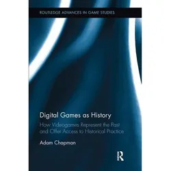 Digital Games as History, Fachbücher