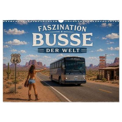 Faszination Busse der Welt (Wandkalender 2027 DIN A3 quer), CALVENDO Monatskalender