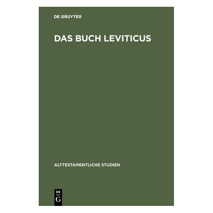 De Gruyter Das Buch Leviticus (Deutsch, Hardcover, Bernhard Dirks Eerdmans) (67773087)