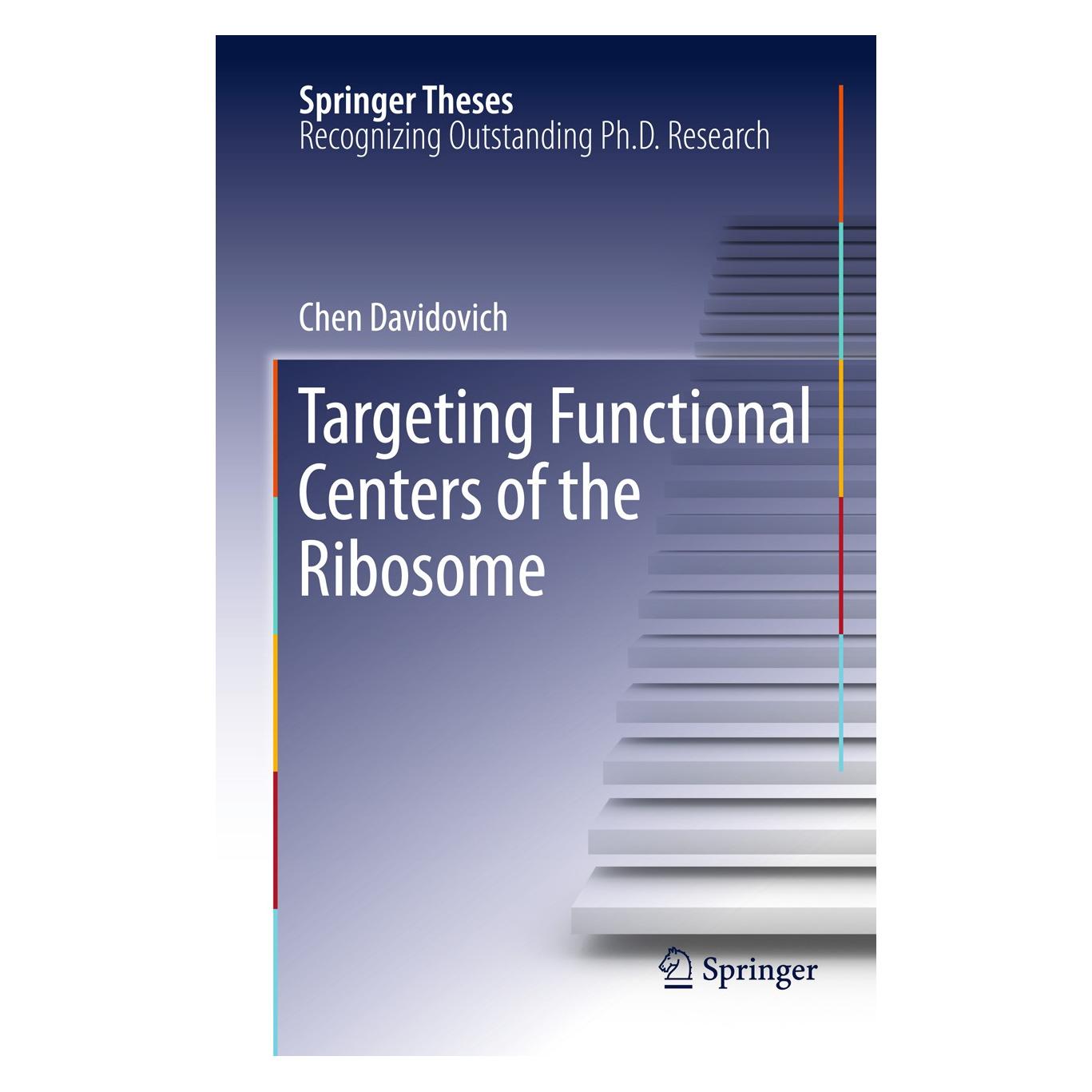 Springer Targeting Functional Centers of the Ribosome (Englisch, Hardcover, Chen Davidovich) (9783642169304)