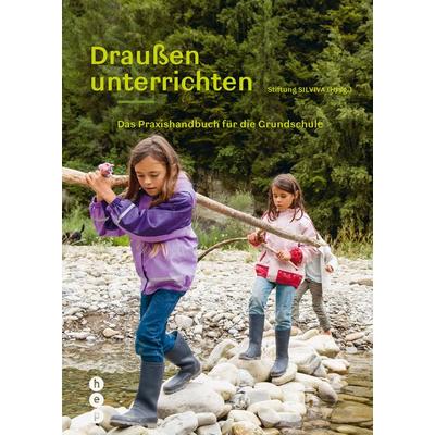 Draußen unterrichten (Ausgabe für Deutschland), Taschenbuch von , Hep verlag, 978-3-0355-1398-1