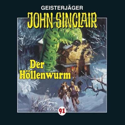 Folge 91: Der Höllenwurm - Jason Dark, Audio, 9783838773865